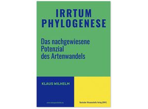 9783868881981 - Irrtum Phylogenese - Klaus Wilhelm Kartoniert (TB)