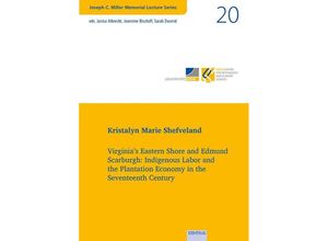 9783868934564 - Virginias Eastern Shore and Edmund Scarburgh - Kristalyn Marie Shefveland Taschenbuch