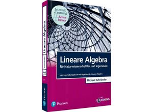 9783868942712 - Lineare Algebra für Naturwissenschaftler und Ingenieure m 1 Buch m 1 Beilage - Michael Ruhrländer Kartoniert (TB)