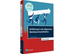 9783868943153 - Einführung in die Allgemeine Betriebswirtschaftslehre m 1 Buch m 1 Beilage - Thomas Straub Gebunden