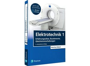 9783868943993 - Elektrotechnik 1 m 1 Buch m 1 Beilage - Manfred Albach Kartoniert (TB)