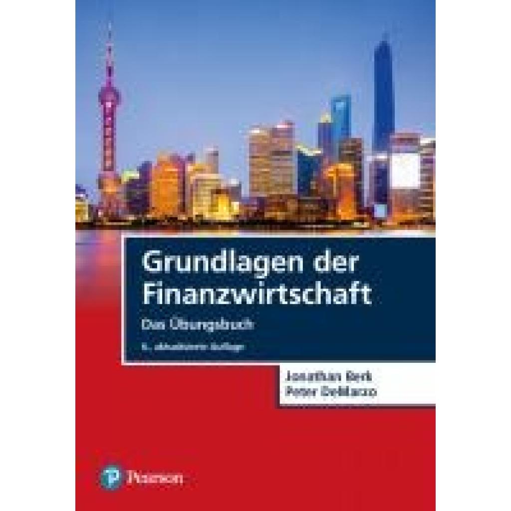 9783868944556 - Berk Jonathan Grundlagen der Finanzwirtschaft - Das Übungsbuch