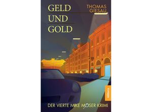 9783869068787 - Geld und Gold - Thomas Giesau Taschenbuch