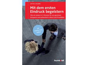 9783869105048 - Psychologie & Lebensgestaltung   Mit dem ersten Eindruck begeistern - Jutta D Blume Kartoniert (TB)