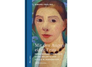 9783869152882 - Mit den Augen einer Frau - Simone Frieling Gebunden