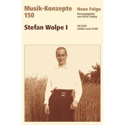 9783869160870 - Musik Konzepte 150 - Stefan Wolpe 1