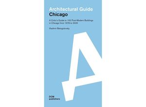 9783869224183 - Chicago Architectural Guide - Vladimir Belogolovsky Taschenbuch