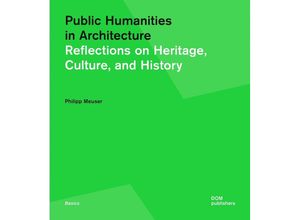 9783869225593 - Public Humanities in Architecture - Philipp Meuser Taschenbuch