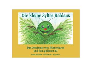 9783869265704 - Die kleine Sylter Reblaus - Florian Korte Gebunden