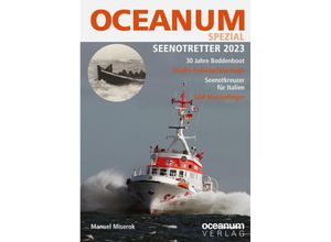 9783869276199 - OCEANUM das maritime Magazin SPEZIAL Seenotretter 2023 Kartoniert (TB)