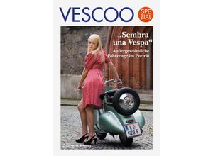 9783869279510 - VESCOO Spezial Sembra una Vespa - Andreas Krenn Gebunden