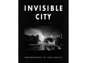 9783869306919 - Invisible City - Ken Schles Gebunden