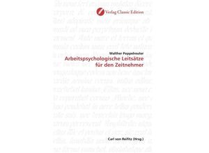 9783869320632 - Arbeitspsychologische Leitsätze für den Zeitnehmer - Walther Poppelreuter Kartoniert (TB)