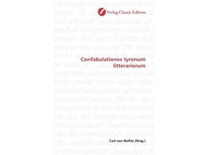 9783869324203 - Confabulationes tyronum litterariorum Kartoniert (TB)