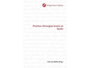 9783869325354 - Practica chirurgiae brevis et facilis Kartoniert (TB)