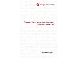 9783869325651 - Graecae interrogationes de octo partibus orationis Kartoniert (TB)