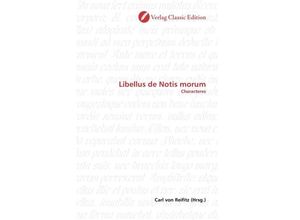 9783869327723 - Libellus de Notis morum Kartoniert (TB)