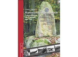 9783869332703 - Kommando Bienenstock - Walter Waiss Gebunden