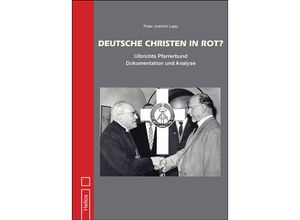 9783869332901 - Deutsche Christen in Rot? - Peter Joachim Lapp Gebunden