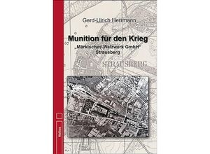 9783869332925 - Munition für den Krieg - Gerd-Ulrich Herrmann Gebunden