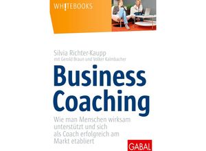 9783869366005 - Business Coaching - Silvia Richter-Kaupp Gerold Braun Volker Kalmbacher Gebunden