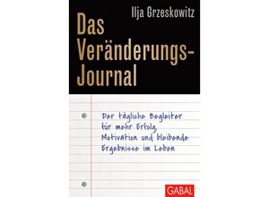 9783869366661 - Dein Erfolg   Das Veränderungs-Journal - Ilja Grzeskowitz Gebunden