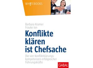 9783869368795 - Whitebooks   Konflikte klären ist Chefsache - Barbara Kramer Frauke Ion Gebunden