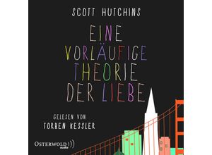 9783869522074 - Eine vorläufige Theorie der Liebe 6 Audio-CD - Scott Hutchins (Hörbuch)