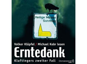 9783869522265 - Kommissar Kluftinger - 2 - Erntedank - Volker Klüpfel Michael Kobr (Hörbuch)