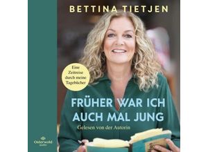 9783869525938 - Früher war ich auch mal jung6 Audio-CD - Bettina Tietjen (Hörbuch)