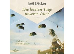 9783869525952 - Die letzten Tage unserer Väter2 Audio-CD 2 MP3 - Joël Dicker (Hörbuch)