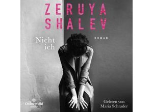 9783869525990 - Nicht ich4 Audio-CD - Zeruya Shalev (Hörbuch)