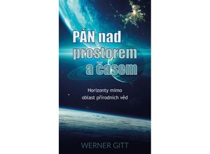 9783869544977 - PÁN NAD PROSTOREM A ¿ASEM - Werner Gitt Taschenbuch