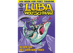 9783869591162 - Luba Wolfschwanz 10 - Eckart Breitschuh Levin Kurio Geheftet