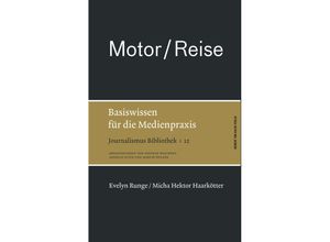 9783869620268 - Motor   Reise - Evelyn Runge Micha H Haarkötter Kartoniert (TB)