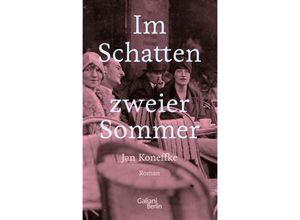 9783869712703 - Im Schatten zweier Sommer - Jan Koneffke Gebunden