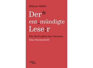 9783869713021 - Der entmündigte Leser - Melanie Möller Gebunden