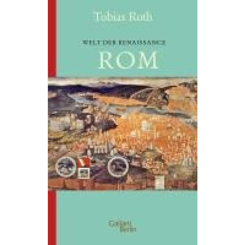 9783869713076 - Roth Tobias Welt der Renaissance Rom