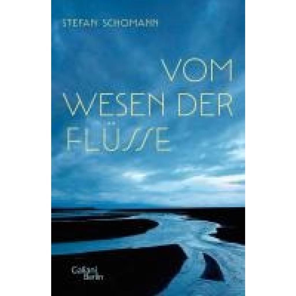 9783869713083 - Schomann Stefan Vom Wesen der Flüsse