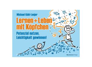 9783869807447 - Leben und Lernen mit Köpfchen - Michael Kühl-Lenjer Kartoniert (TB)