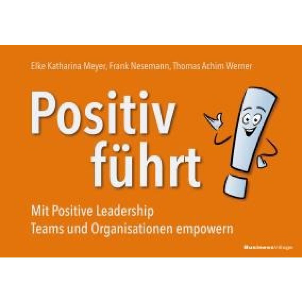 9783869807539 - Meyer Elke Katharina Positiv führt!