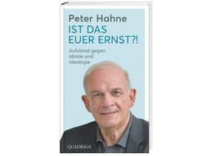 9783869951416 - Ist das euer Ernst?! - Peter Hahne Gebunden