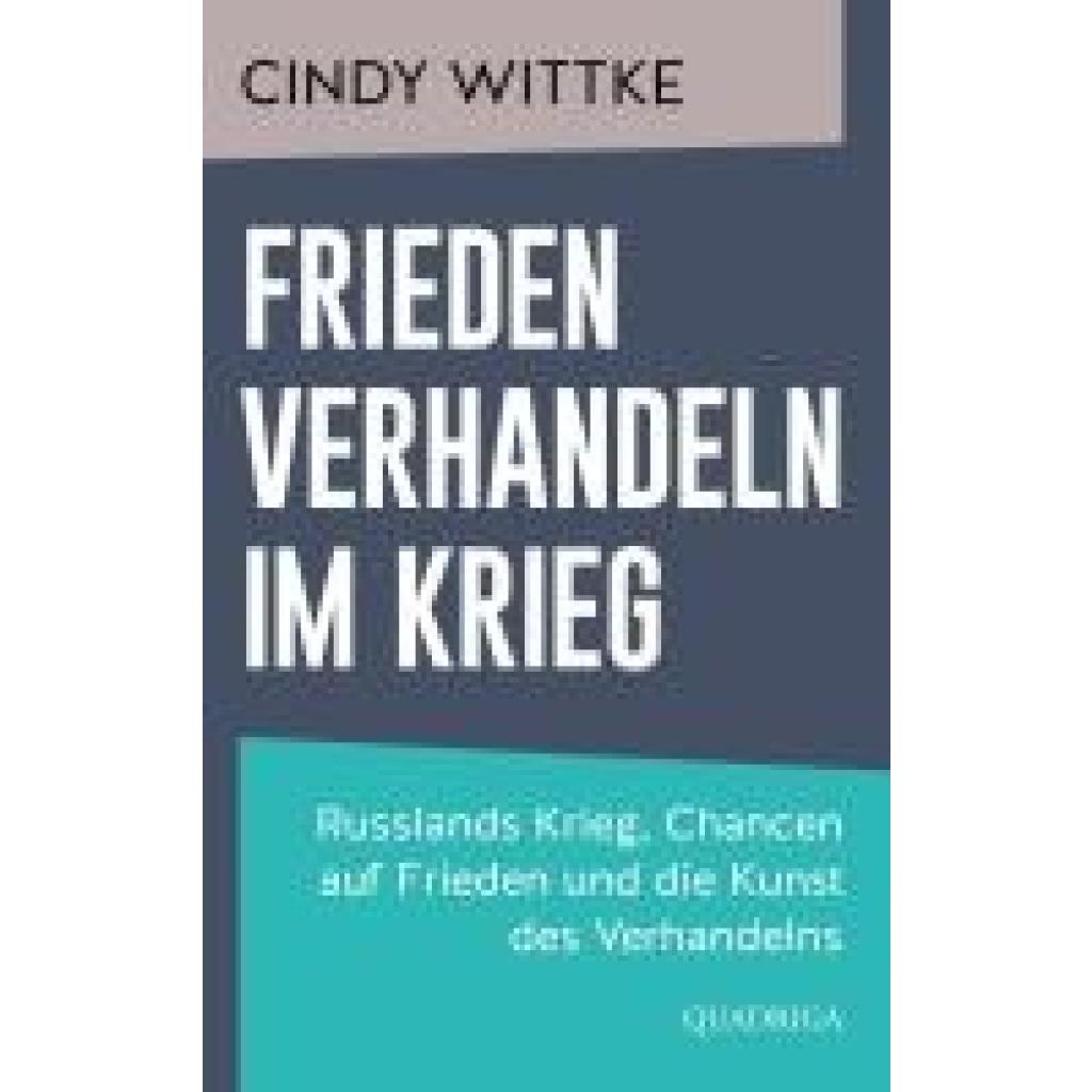 9783869951478 - Wittke Cindy Frieden verhandeln im Krieg