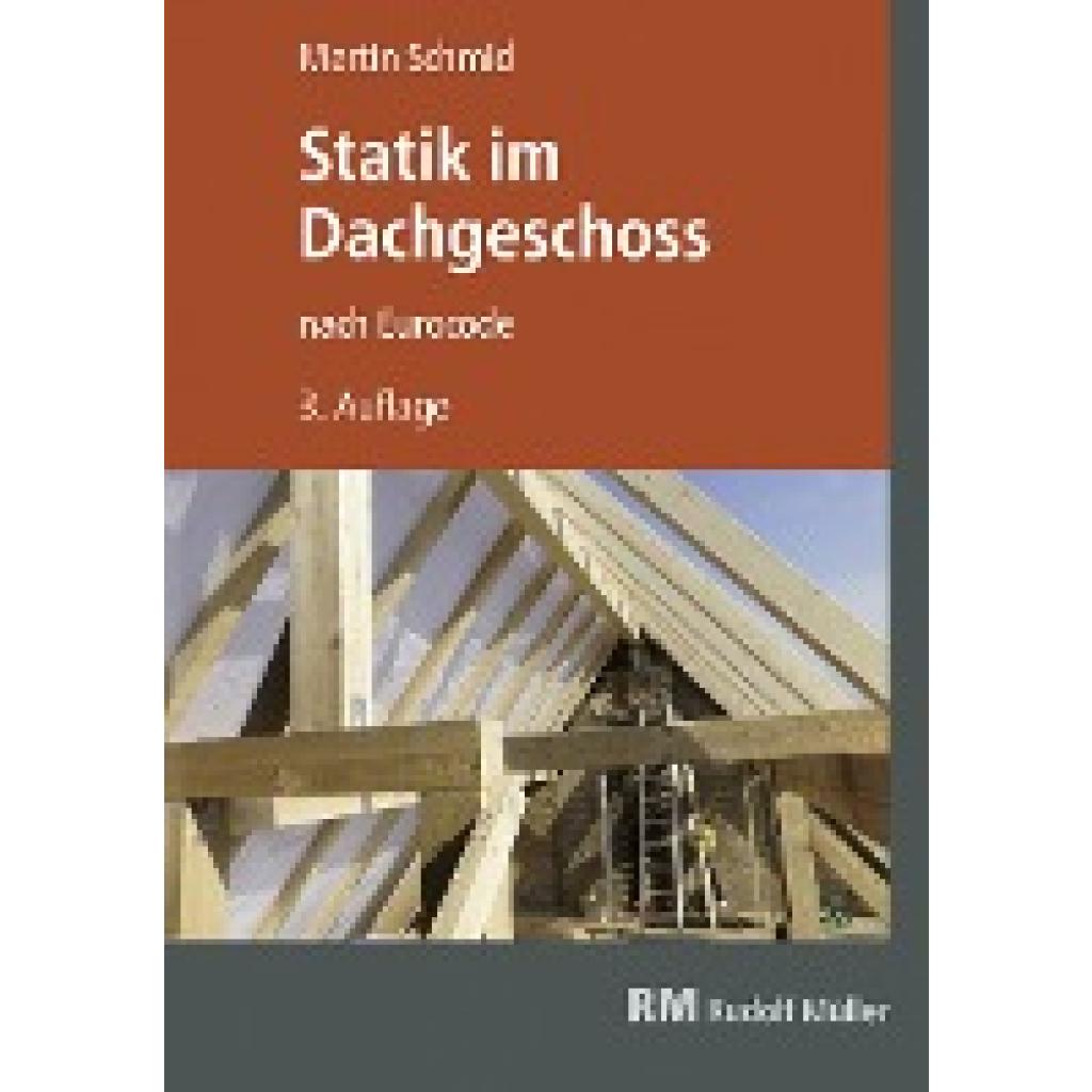 9783871042492 - Schmid Martin Statik im Dachgeschoss nach Eurocode