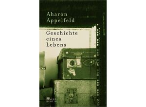 9783871345081 - Geschichte eines Lebens - Aharon Appelfeld Gebunden