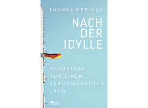 9783871348310 - Nach der Idylle - Thomas Medicus Gebunden