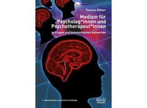 9783871591792 - Medizin für Psycholog*innen und Psychotherapeut*innen - Thomas Köhler Kartoniert (TB)