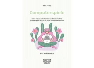 9783871591808 - Computerspiele - Nina Franz Taschenbuch