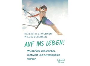 9783871592300 - Auf ins Leben! - Harlich H Stavemann Wiebke Bergmann Gebunden