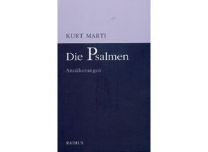 9783871732843 - Die Psalmen - Kurt Marti Kartoniert (TB)